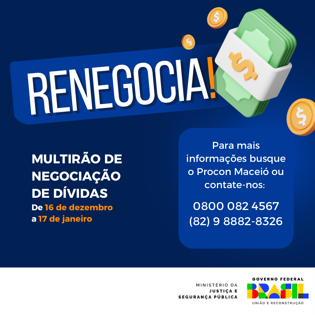 Procon Maceió participa do programa Renegocia