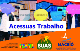 Nova turma do Acessuas Trabalho inicia dia 31 de março