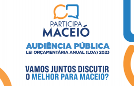 Segunda audiência pública do orçamento municipal acontece neste sábado (24), no Benedito Bentes
