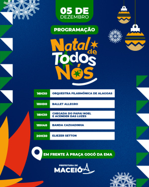 Programação da abertura oficial do Natal de Todos Nós