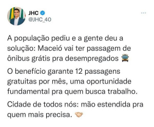 Prefeito JHC publicou em suas redes sociais mais uma novidade que auxilia quem mais precisa em Maceió. Foto: Reprodução