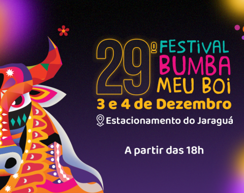 Festival Bumba meu boi acontece nos dias 3 e 4 de dezembro, no Jaraguá