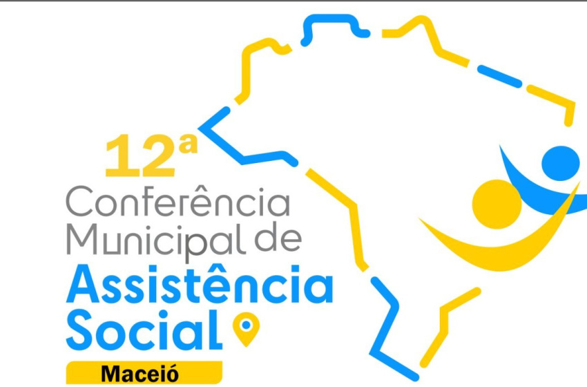 12ª Conferência Municipal de Assistência Social começa nesta terça (27)