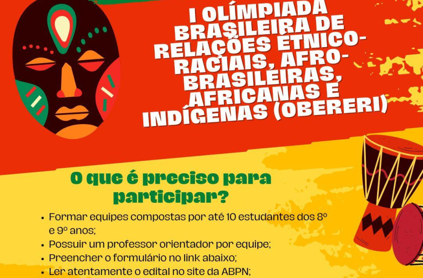 Olimpíada de Relações Étnico-Raciais, Afro-Brasileiras, Africanas e Indígenas está com inscrições abertas