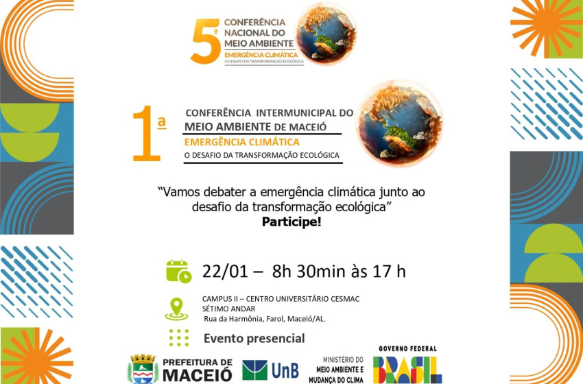 Maceió sedia 1ª Conferência Intermunicipal do Meio Ambiente na quarta (22)