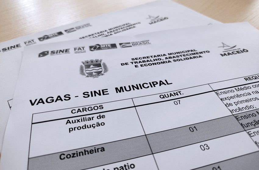 Online: Sine Maceió oferta mais de 100 vagas de emprego nesta segunda (15)