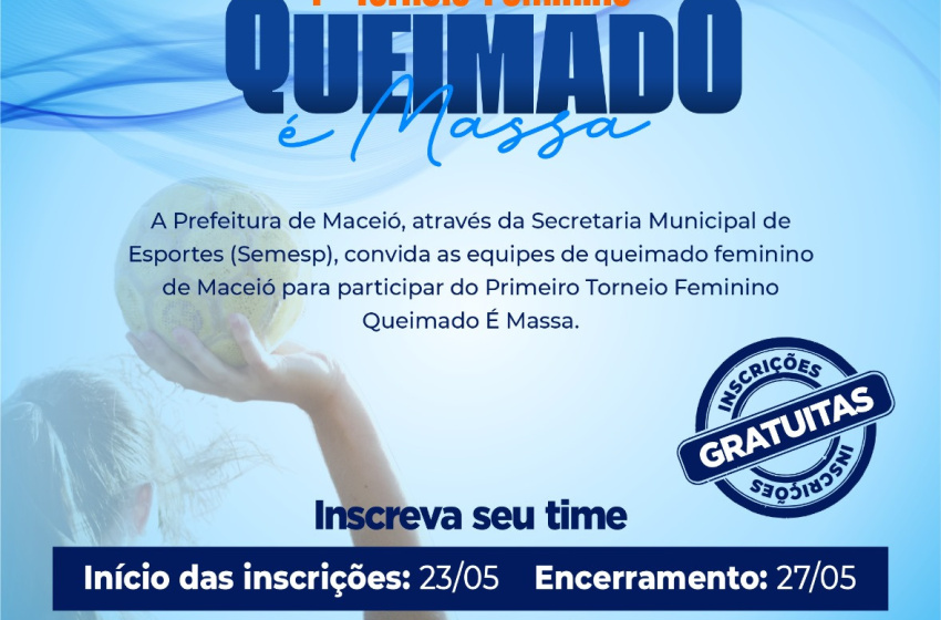 Secretaria de Esporte abre inscrição para o 1º Torneio Feminino Queimado é Massa