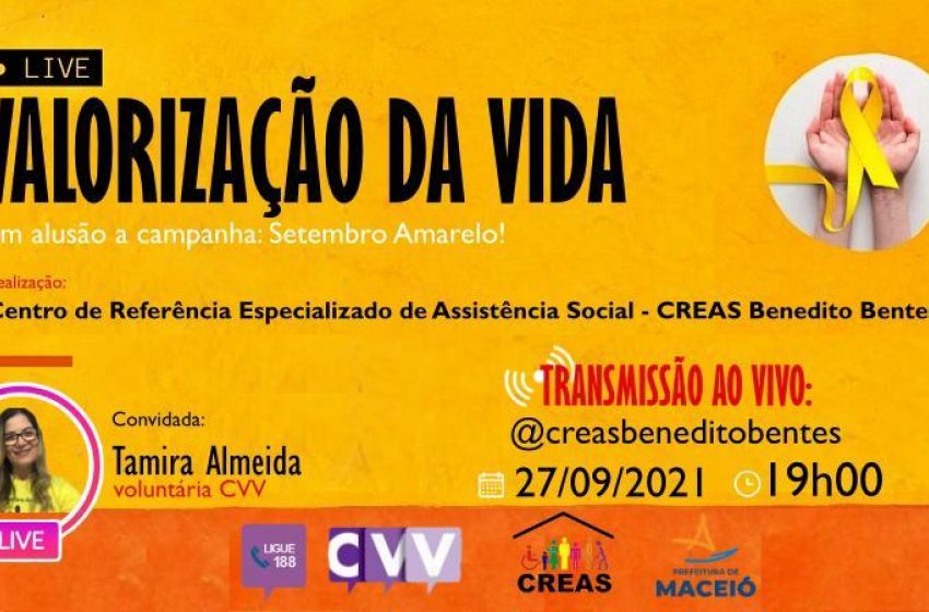 Creas Benedito Bentes promove live com o Centro de Valorização da Vida