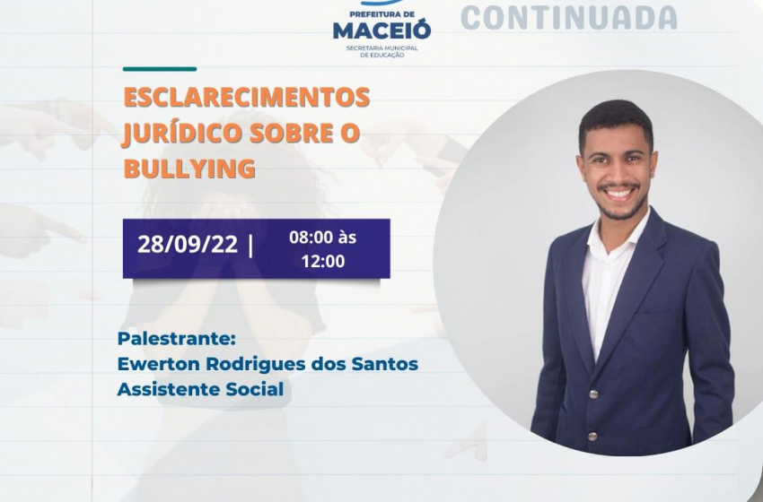 Educação promove palestra sobre bullying nas escolas