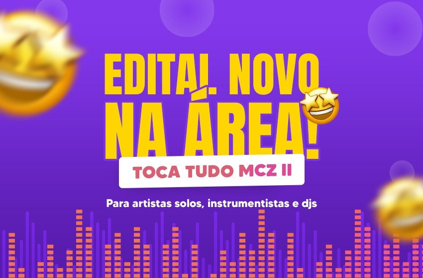Cultura lança edital “Toca Tudo MCZ II" para credenciar artistas solos, instrumentistas e djs