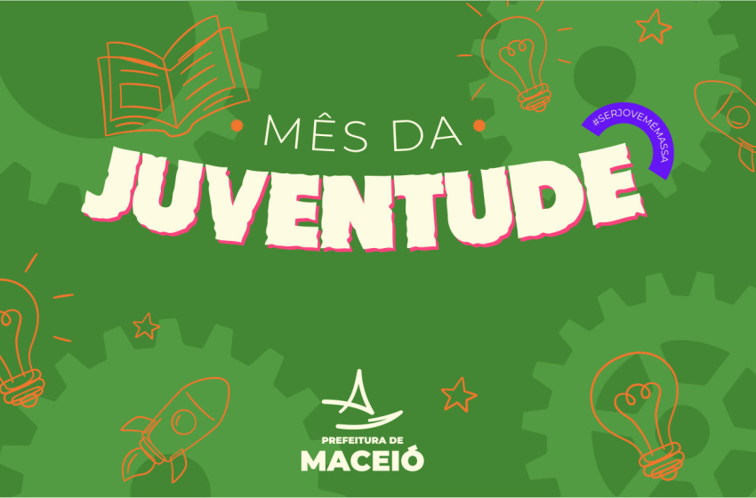 Prefeitura de Maceió promove ações para jovens em todo mês de agosto