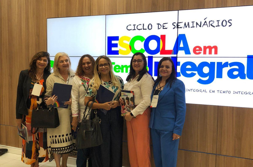 Educação de Maceió participa de Seminário do Programa Escola Em Tempo Integral