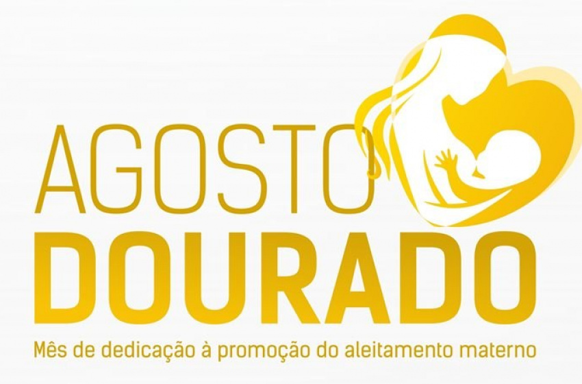 Saúde e Gabinete da Mulher iniciam ações da campanha Agosto Dourado nesta segunda-feira (1º)