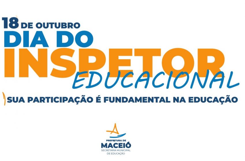 Educação promove evento nesta segunda (18) para homenagear inspetores educacionais