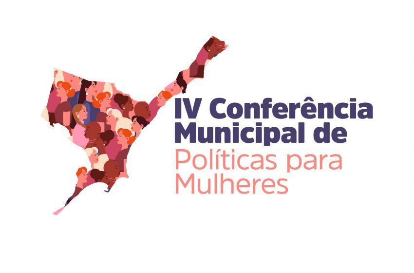 Prefeitura de Maceió irá realizar a IV Conferência Municipal de Políticas para as Mulheres