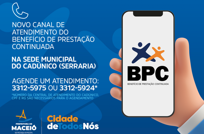 Beneficiários do BPC de Maceió têm novo canal de atendimento